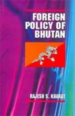 Foreign Policy of Bhutan