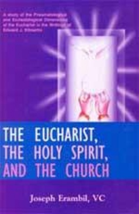 The Eucharist, The Holy Spirit, and The Church