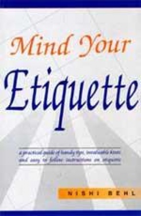 Mind Your Etiquette