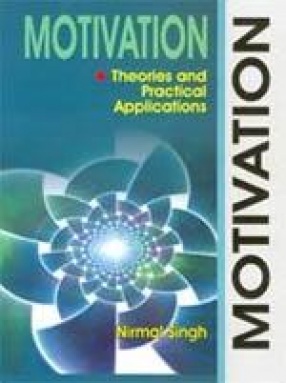 Motivation: Theories and Practical Applications