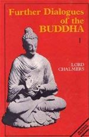 Further Dialogues of Buddha (In 2 Volumes)