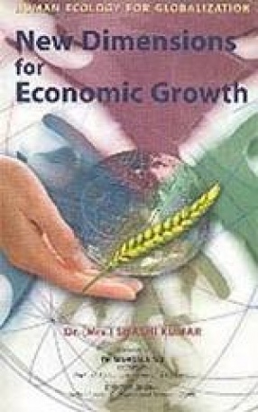 New Dimensions for Economic Growth