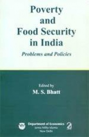 Poverty and Food Security in India: Problems and Policies