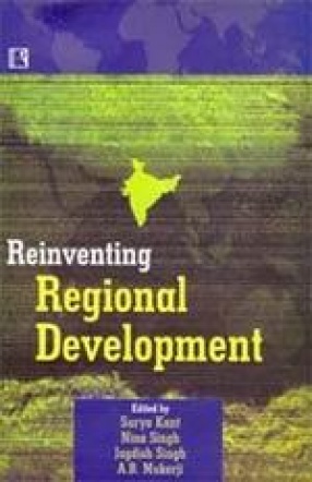 Reinventing Regional Development: Festschrift to Honour Gopal Krishan
