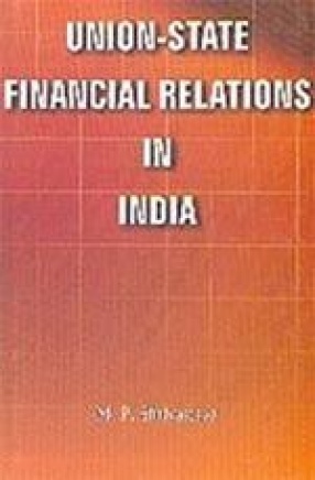 Union-State Financial Relations in India