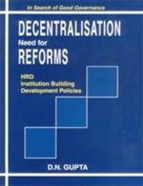 Decentralisation: Need for Reforms