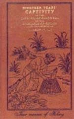 Nineteen Years Captivity in the Highlands of Ceylon: March 1660-October 1679