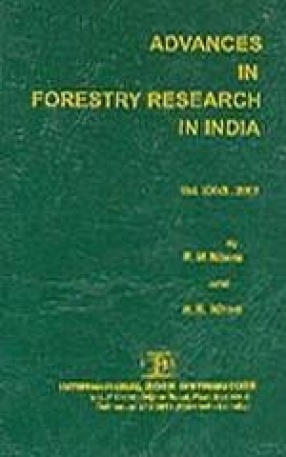 Advances in Forestry Research in India (Volume XXVIII)