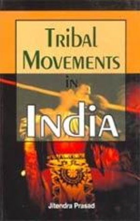 Tribal Movements in India