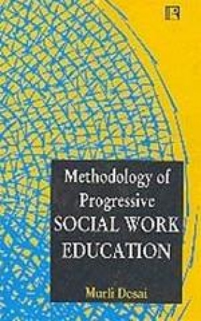 Methodology of Progressive Social Work Education