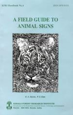 A Field Guide to Animal Signs