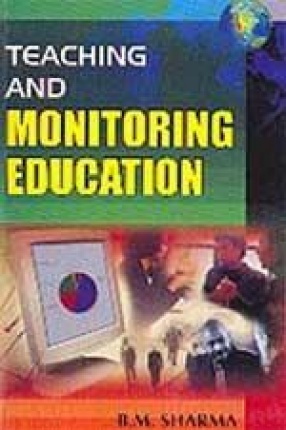 Teaching and Monitoring Education