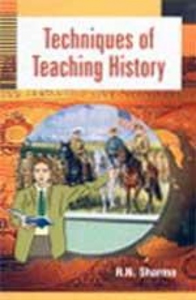 Techniques of Teaching History