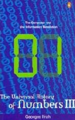 The Computer and the Information Revolution (Volume III)