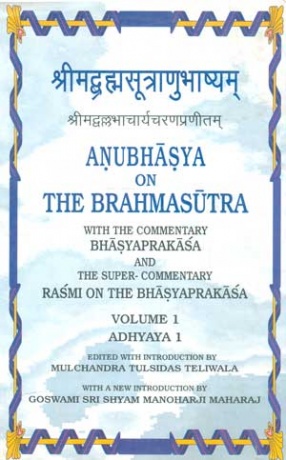 Mahaprabhu Sri Vallabhacharya's Anubhasya on The Brahmasutra (In 4 Volumes)