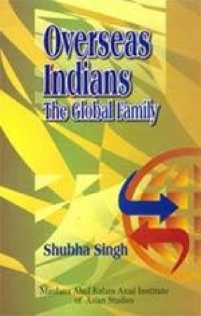 Overseas Indians: The Global Family