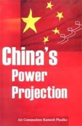 China's Power Projection