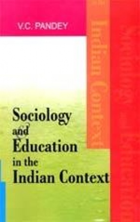 Sociology and Education in the Indian Context