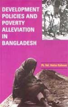 Development Policies and Poverty Alleviation in Bangladesh