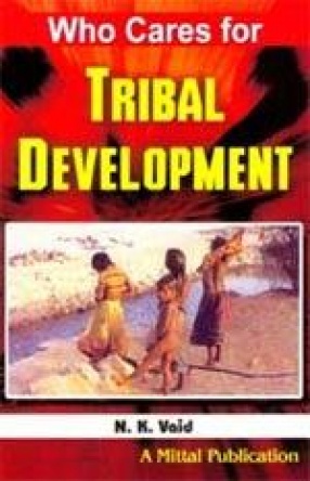 Who Cares for Tribal Development