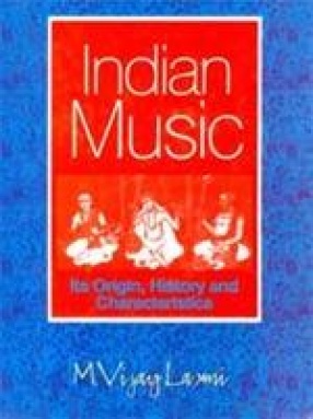 Indian Music: Its Origin, History and Characteristics