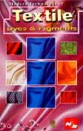 Modern Technology of Textile: Dyes and Pigments