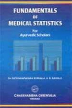 Fundamentals of Medical Statistics for Ayurvedic Scholars