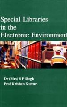 Special Libraries in the Electronic Environment