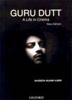 Guru Dutt: A Life in Cinema