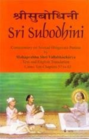 Sri Subodhini: Commentary on Srimad Bhagavata Purana (Volume 11)
