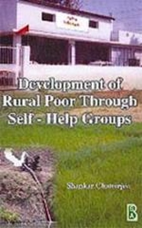 Development of Rural Poor Through Self-Help Groups