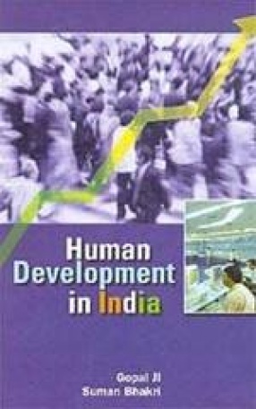 Human Development in India: Analysis, Measurement and Financing