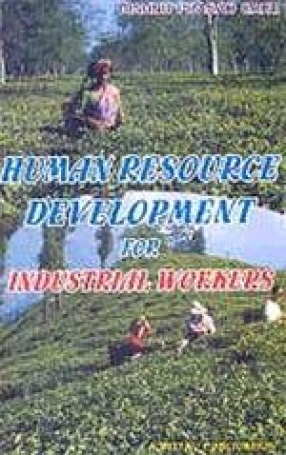 Human Resource Development for Industrial Workers
