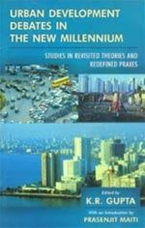 Urban Development Debates in the New Millennium (Volume II)