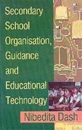 Secondary School Organisation, Guidance and Educational Technology