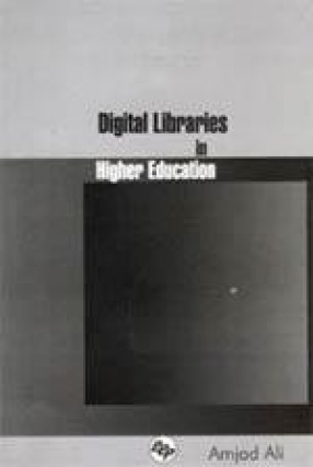 Digital Libraries in Higher Education