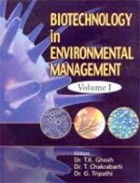 Biotechnology in Environmental Management (In 2 Volumes)