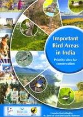 Important Bird Areas in India: Priority Sites for Conservation