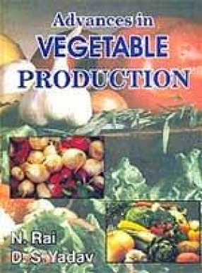 Advances in Vegetable Production