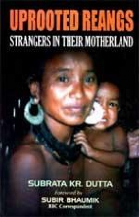 Uprooted Reangs: Strangers in Their Motherland