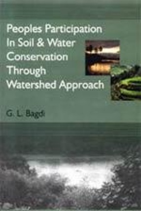 People's Participation in Soil and Water Conservation Through Watershed Approach