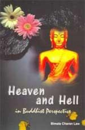 Heaven and Hell in Buddhist Perspective
