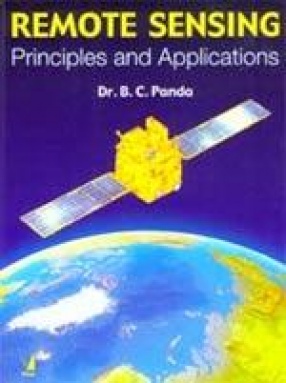 Remote Sensing: Principles and Applications