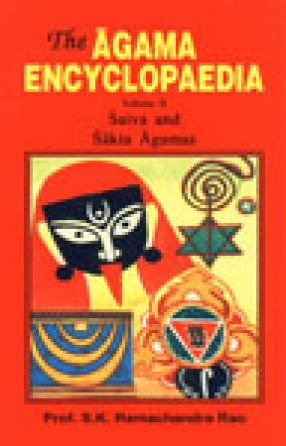 The Agama Encyclopaedia: Saiva and Sakta Agamas (Volume II)