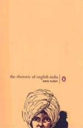 The Rhetoric of English India