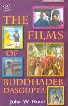 The Films of Buddhadeb Dasgupta