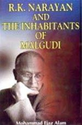 R.K. Narayan and the Inhabitants of Malgudi