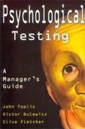 Psychological Testing: A Manager's Guide
