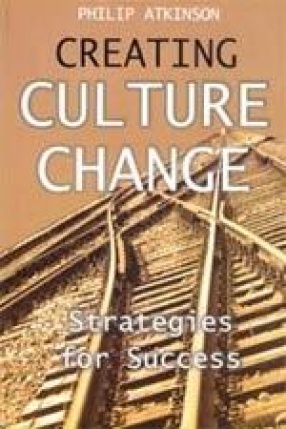 Creating Culture Change: Strategies for Success