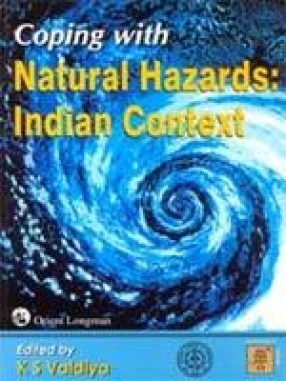 Coping with Natural Hazards: Indian Context